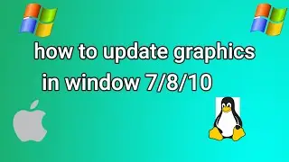 how to update graphics driver windows 7 / update without any problem