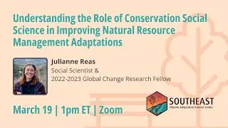 The Role of Conservation Social Science in Improving Natural Resource Management Adaptations