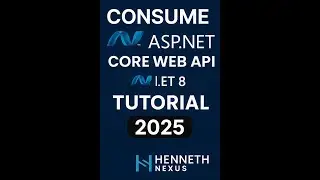 Consume ASP.NET Core Web API (.NET 8) &ndash; Complete Tutorial 2025 | Henneth Nexus