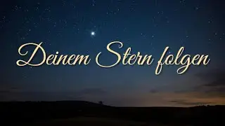 Deinem Stern folgen: Abendgedanken zu Heilige Drei Könige (6. Januar)