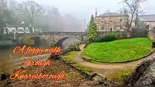 A foggy walk through Knaresborough. 19th January 2026.