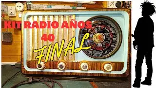 RADIO KIT AÑOS 40 parte final, restauración del mueble