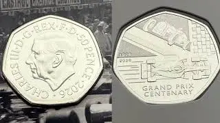 2026 GRAND PRIX CENTENARY 50 PENCE COIN KING CHARLES III
