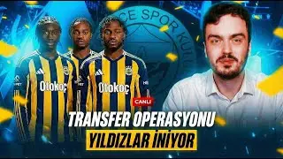 🚨FENERBAHÇE'NİN TRANSFER OPERASYONU! KANTE, CHERIF, LOOKMAN! GÜNDEM ALEV!