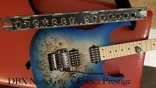 DBX 266 XL Noise Gate + Ibanez Prestige RG652MPB