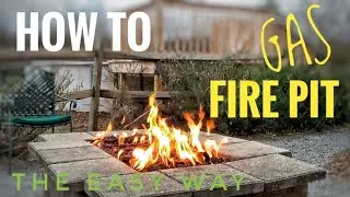 HOW TO Make A Gas Fire Pit (THE EASY WAY)