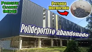 Exploraci&oacute;n urbana en un Polideportivo abandonado (Parque Camet)