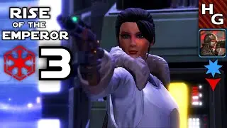 SWTOR ► Rise of the Emperor (Part 3) ► Imperial Agent [Female]