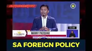 IDOL MP! Manny Pacquiao on Foreign Policy #pacquiaoforpresident #bbmforpresident2022 #halalan2022