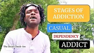 The Various Stages Of Addiction: From Experimentation To Full-blown Dependence.