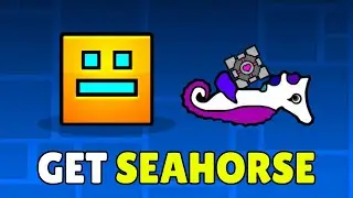 Как получить корабль &laquo;Морской конек&raquo; в Geometry Dash 2.2 (2025) &ndash; Разблокируйте корабль &laquo;Морской ...