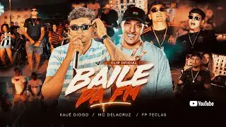 Baile da FM - Kaue Diogo