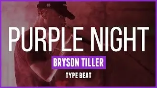 [FREE] BRYSON TILLER type beat 2016 - Purple night - (prod @lodafrench)