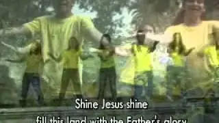 Shine Jesus Shine