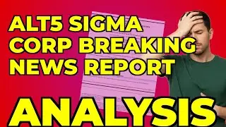 ALT5 Sigma: My Take on Their Legal Settlement & Stock Dilution