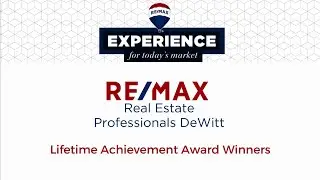 Lifetime Achievement Award Winners - RE/MAX Real Estate Professionals DeWitt