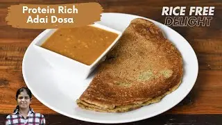 Protein-Rich Adai Dosa | A Nutritious, Rice-Free Delight!