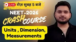 UNITS & MEASUREMENT || All Concepts, Tricks & PYQ || DAY-1