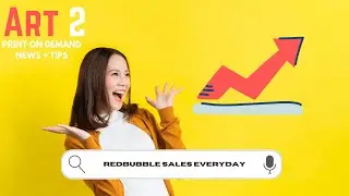 New Redbubble Sellers Get Daily Sales Doing this