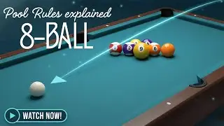 8-Ball Pool Rules in 6 Minutes! 🎱 | All Rules Explained Simply ✔️