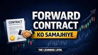#Forward Contract kya hota hai? | Simple Hindi Explanation 