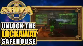 BORDERLANDS 4: The Lockaway SAFEHOUSE Guide