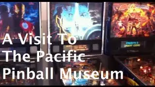 The Pacific Pinball Museum