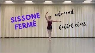 Sissone Ferm&eacute; - Centre - Advanced