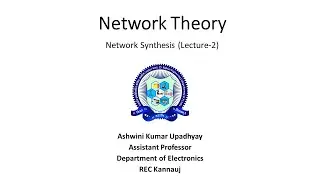 Network Theory Lec 5.4 (Part A): Network Synthesis, Driving Point LC Immittance Functions