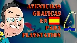 AVENTURAS GR&Aacute;FICAS PARA PSX EN ESPA&Ntilde;OL - 