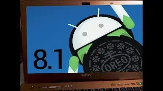 Андроид на ПК. Установка Andoid 8.1 на ноутбук (через USB)