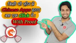 how to remove Chines Apps in one click | How to find chines apps in my phone with proof AI Tech 2020