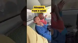 Kidnapping Prank in leh ladakh #leh #travel #prank #prankvideo #ladakh #kids #viral  #nubra #vlog