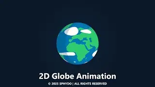 2D Globe Animation | Animated by SPHYDO