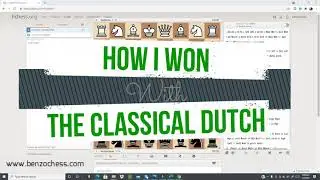 How I won with the Classical Dutch