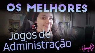 os 10 MELHORES jogos de Administra&ccedil;&atilde;o/Tycoon que j&aacute; joguei!