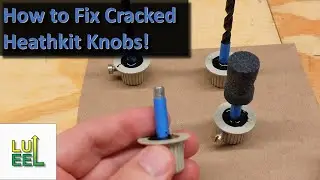 How To Repair a Cracked Heathkit Knob