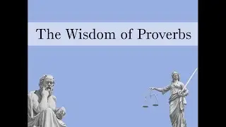 Lesson 31 Wisdom Works