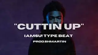 [FREE] IAMSU! Type beat 2024 | Cuttin Up | BAY AREA TYPE BEAT 2024