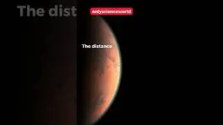 distance between Earth and Mars?