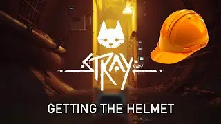 Stray - Getting the Helmet (11)
