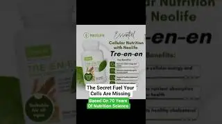 NeoLife Tre en en Benefits Boost Your Energy Fast -NeoLife Products #NeoLife#GNLD#SupplementsNigeria