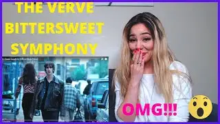 THE VERVE BITTERSWEET SYMPHONY | REACTION