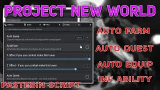 [NEW] Project New World Script (Mercury) -  Auto Farm | Auto Quest & More Pastebin 2023