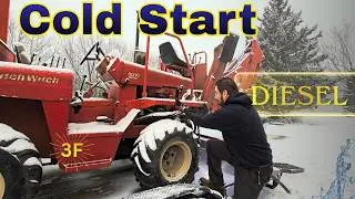 Will it start? Diesel ditch witch. Wisconsin deep freeze.