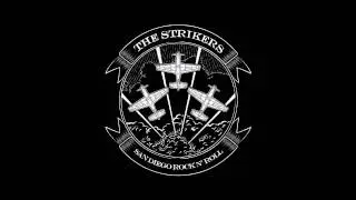 The Strikers - Heaven is a Hellride