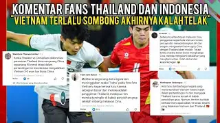 Komentar Fans Thailand dan Indonesia yang mengatakan Vietnam terlalu sombong makanya kalah
