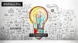 BIMHero Pro Kurs: Unterricht 01_BIM Einf&uuml;hrung und BIM-Bauwerksmodell