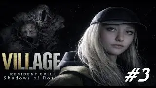 Is Getting Rid Of My Powers Really Worth All This ? - Resident Evil Village Shadows Of Rose Part 3
