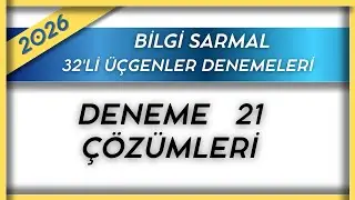 ÜÇGENLER DENEME 21 ÇÖZÜMLERİ  ( BİLGİ SARMAL ÜÇGENLER DENEME ÇÖZÜMLERİ ) 2026
